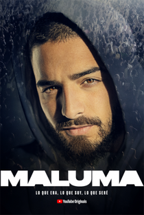 Maluma: Lo Que Era, Lo Que Soy, Lo Que Sere - Poster / Capa / Cartaz - Oficial 1