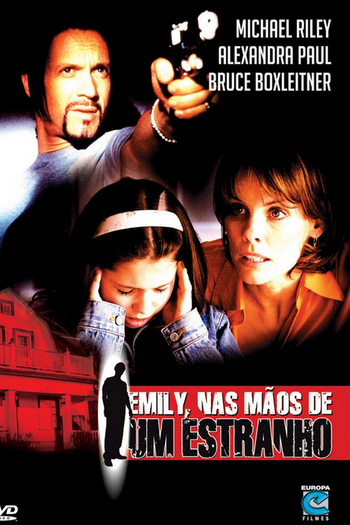  de Filme Emily nas Mãos de um Estranho (2004)