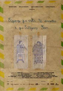 Espero que Esta te Encontre e que Estejas Bem (Espero que Esta te Encontre e que Estejas Bem)