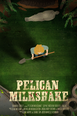 Pelican Milkshake (Pelican Milkshake)