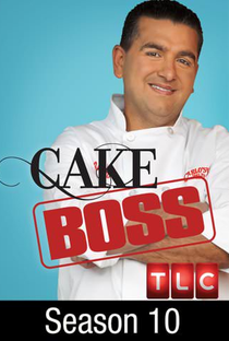 Cake Boss (10ª temporada) - Poster / Capa / Cartaz - Oficial 1