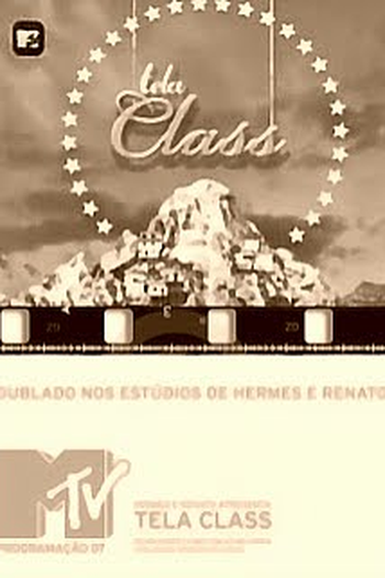 Poster de Série Tela Class (1ª Temporada) (2007)