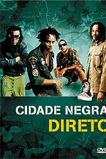 Poster de TV Cidade Negra - Direto (2006)