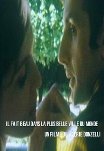 Il fait beau dans la plus belle ville du monde (Il fait beau dans la plus belle ville du monde)