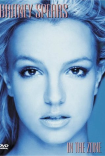 Britney Spears: In the Zone - Poster / Capa / Cartaz - Oficial 1