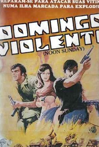 Poster 1 de Filme Domingo Violento (1975)