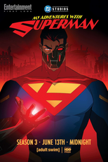 Minhas Aventuras com o Superman (3ª Temporada) (My Adventures with Superman (Season 3))