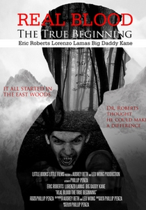 Real Blood: The True Beginning (Real Blood: The True Beginning)