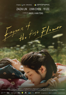 Fragrance of the First Flower (1ª Temporada) (第一次遇見花香的那刻)