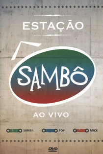 Estação Sambô - ao Vivo - Poster / Capa / Cartaz - Oficial 1
