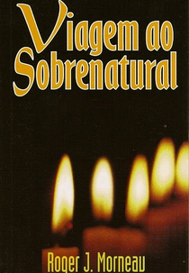 Viagem ao Sobrenatural - Parte 2 (A Trip Into the Supernatural - Part 2)