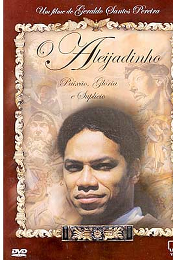 Poster de Filme O Aleijadinho - Paixão, Glória e Suplício (2000)