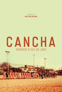 Cancha - Domingo É Dia de Jogo - Poster / Capa / Cartaz - Oficial 1