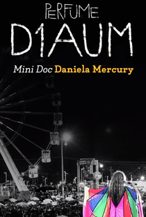Daniela Mercury - D1aum Perfume - Poster / Capa / Cartaz - Oficial 1