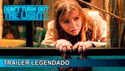 Não Apaguem as Luzes 2023 Trailer Legendado