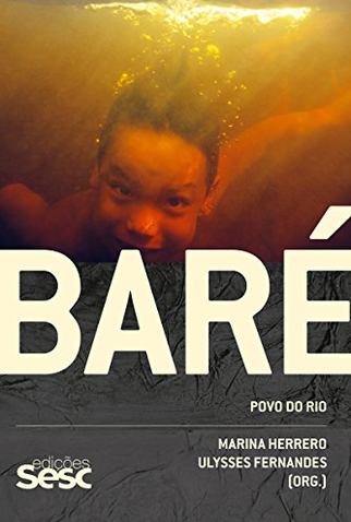 Poster 2 de Filme Baré, Povo do Rio (2015)