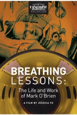 Lições de Respiração: A Vida e a Obra de Mark O'Brien (Breathing Lessons: The Life and Work of Mark O'Brien)