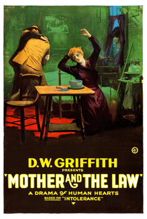 The Mother and the Law - Poster / Capa / Cartaz - Oficial 1
