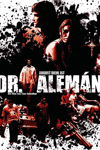 Poster de Filme Dr. Alemán (2008)