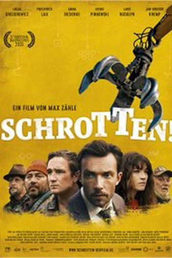 Poster de Filme Schrotten! (2016)