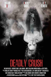 Deadly Crush - Poster / Capa / Cartaz - Oficial 2