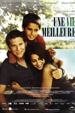 A Vida Vai Melhorar (Une Vie Meilleure)