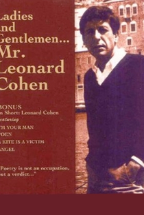 Ladies and Gentlemen, Mr. Leonard Cohen - Poster / Capa / Cartaz - Oficial 1