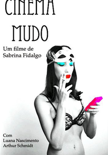 Cinema Mudo (Cinema Mudo)