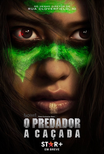 O Predador: A Caçada - Poster / Capa / Cartaz - Oficial 3