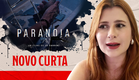 PARANOIA | Curta metragem de terror | +18