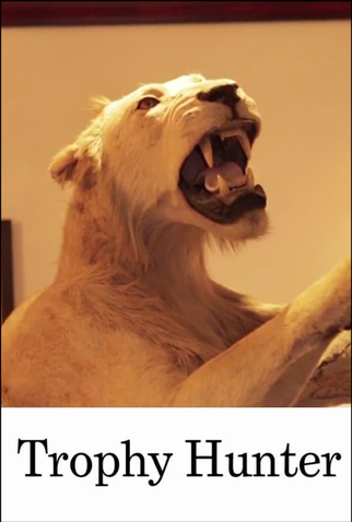 Poster 1 de Filme The Trophy Hunter (2012)