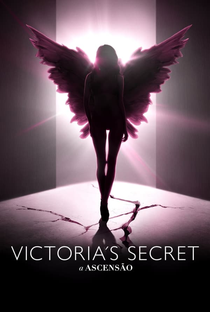 Victoria’s Secret: A Ascensão: - Poster / Capa / Cartaz - Oficial 1