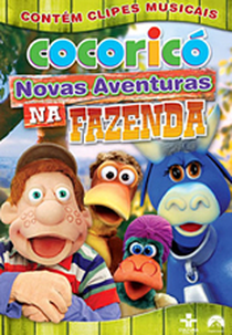 Cocoricó: Novas Aventuras na Fazenda (Cocoricó: Novas Aventuras na Fazenda)