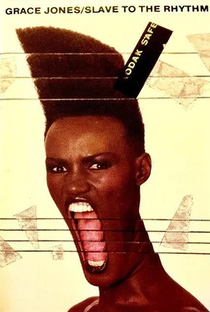 Grace Jones: Slave to the Rhythm - Poster / Capa / Cartaz - Oficial 1