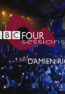 Damien Rice - BBC Four Sessions (Damien Rice - BBC Four Sessions )