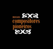 Nossos compositores pioneiros