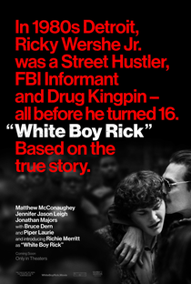 White Boy Rick - Poster / Capa / Cartaz - Oficial 3