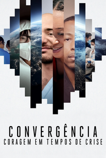 Convergência: Coragem em Tempos de Crise - Poster / Capa / Cartaz - Oficial 1