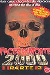 Faces da Morte 2000 - Parte 2 - Poster / Capa / Cartaz - Oficial 1