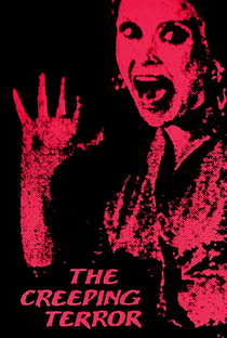 The Creeping Terror - Poster / Capa / Cartaz - Oficial 2
