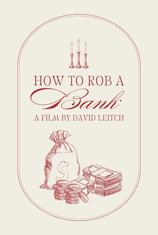 Poster 1 de Filme Como Roubar um Banco (2026)