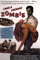 Eu Fui Um Zumbi Adolescente (I Was a Teenage Zombie)