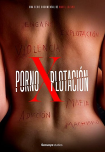 Pornoxploração (Pornoxplotación)