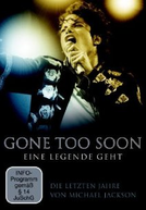 Michael Jackson: Cedo Demais Para Morrer (Gone Too Soon)