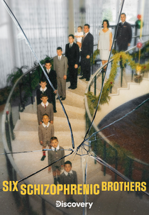 Seis irmãos esquizofrênicos (Six Schizophrenic Brothers)