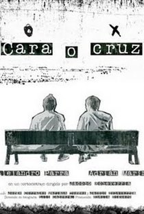 Cara o Cruz - Poster / Capa / Cartaz - Oficial 1
