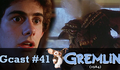 Gremlins - FGcast #41 [Podcast]