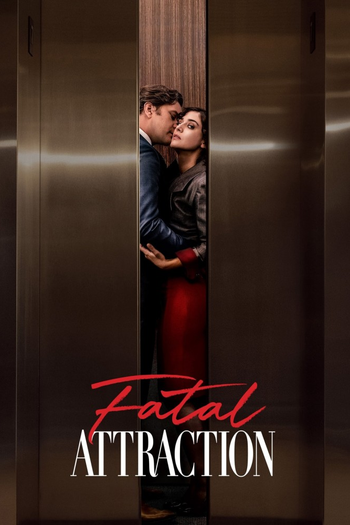 Poster de Franquia Fatal Attraction (2023) (2023)