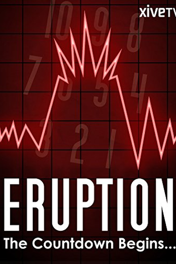 Poster de Filme Eruption (2010)