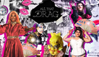 Assista agora: "All That Drag", novo documentário original do E!